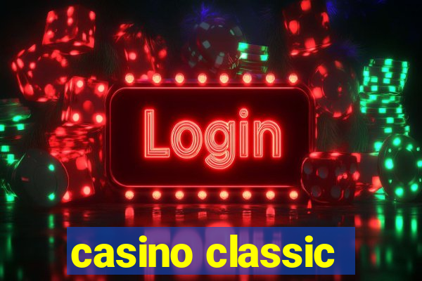 casino classic