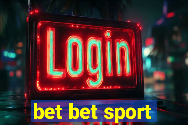 bet bet sport