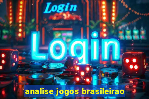 analise jogos brasileirao