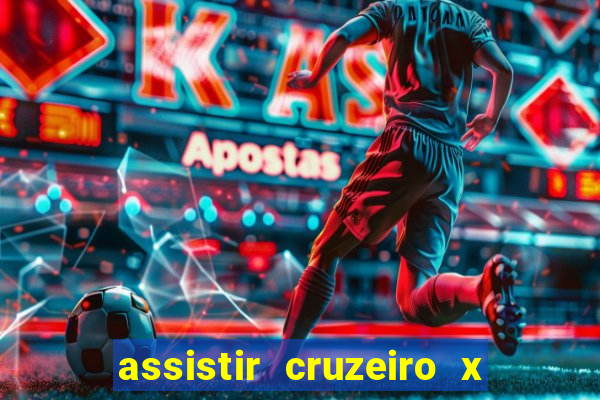 assistir cruzeiro x fluminense futemax