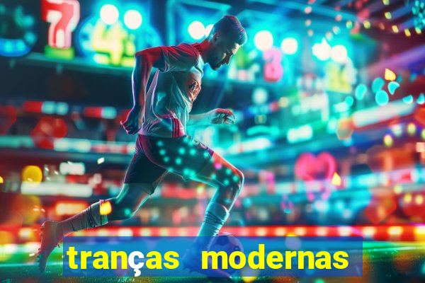 tranças modernas para negras