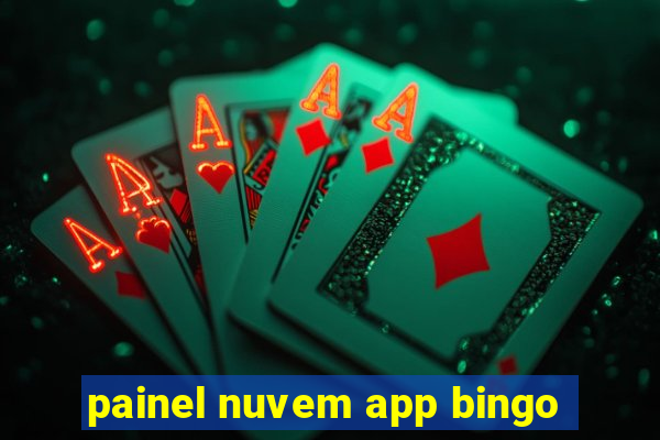 painel nuvem app bingo