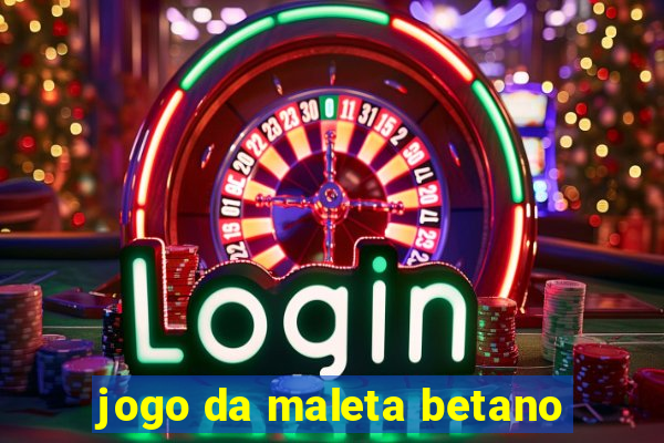 jogo da maleta betano