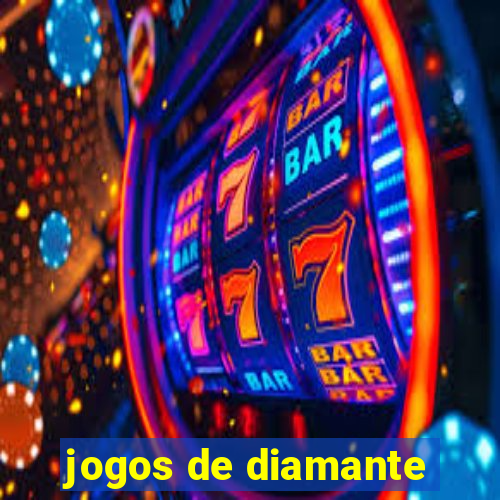 jogos de diamante