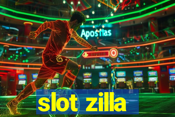 slot zilla