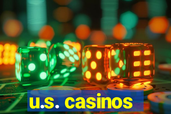 u.s. casinos