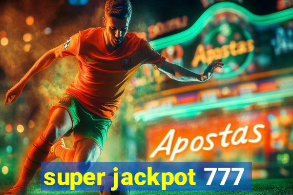 super jackpot 777