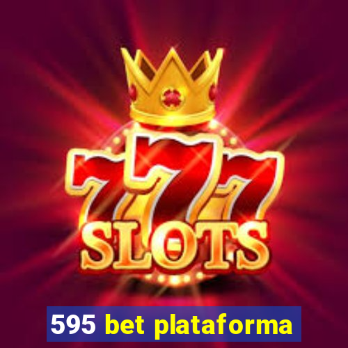 595 bet plataforma