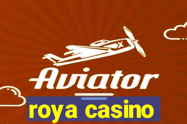 roya casino