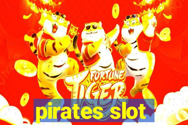 pirates slot