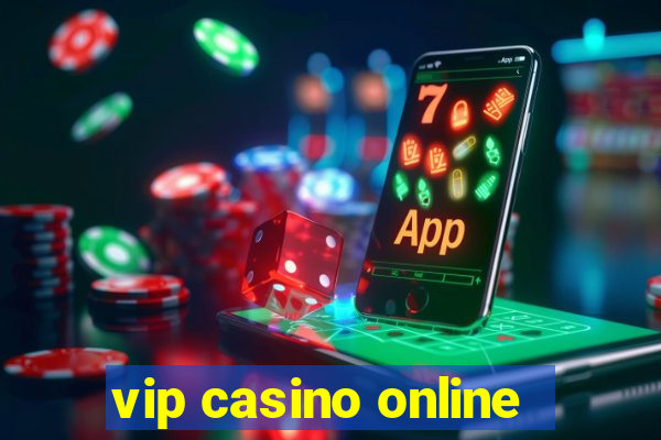 vip casino online