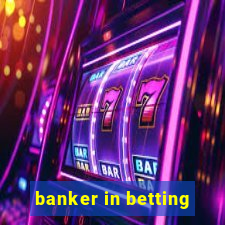 banker in betting