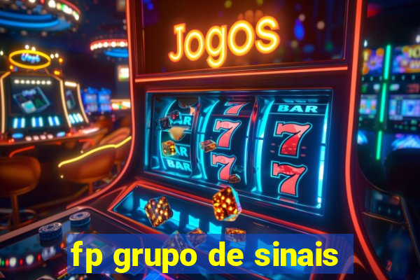 fp grupo de sinais