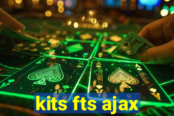 kits fts ajax