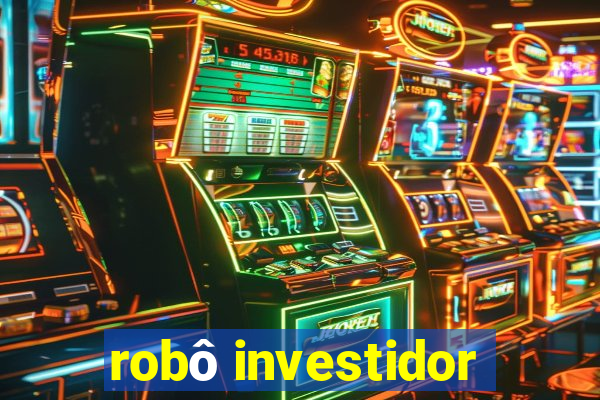 robô investidor