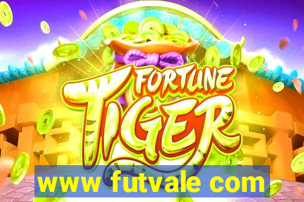 www futvale com