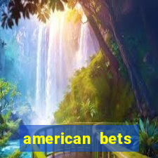 american bets apostas online