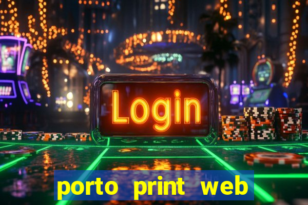 porto print web portal do corretor