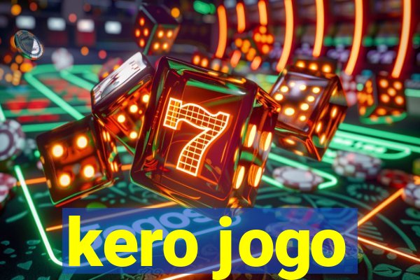 kero jogo