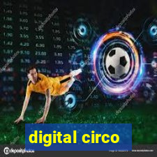 digital circo