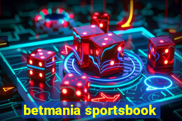 betmania sportsbook