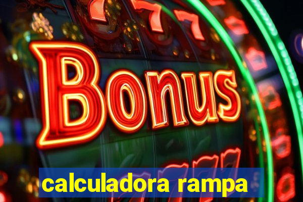 calculadora rampa