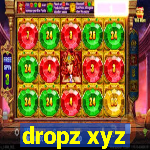 dropz xyz