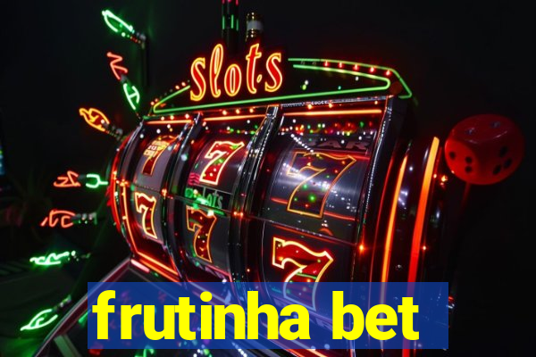 frutinha bet