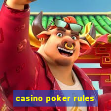 casino poker rules