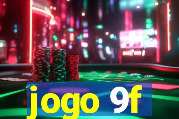 jogo 9f