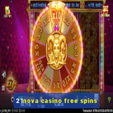 21nova casino free spins