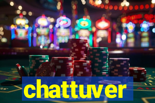 chattuver