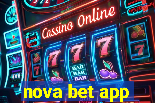 nova bet app