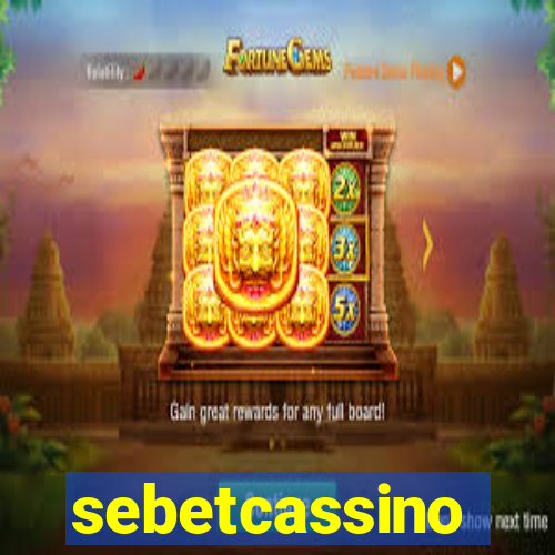 sebetcassino