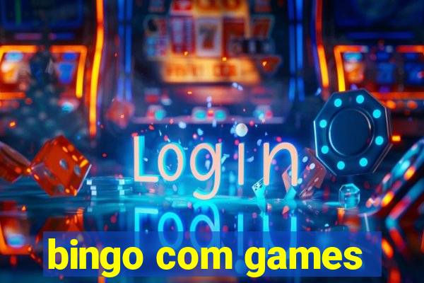 bingo com games