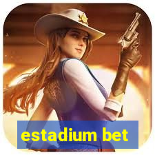 estadium bet