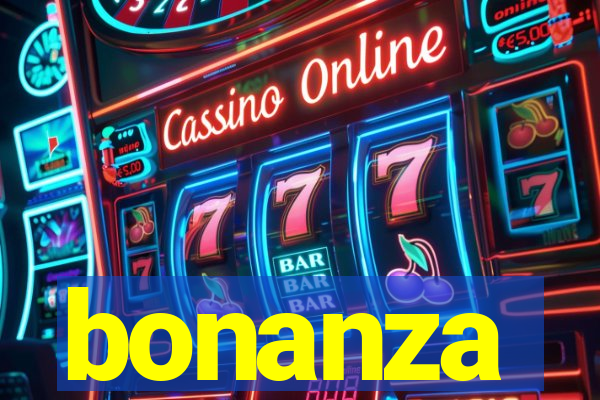 bonanza