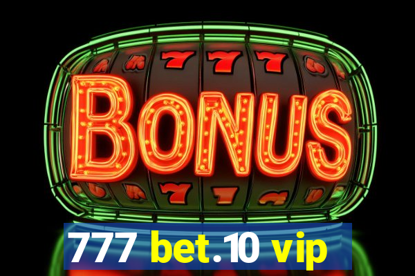 777 bet.10 vip