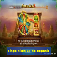 bingo sites uk no deposit