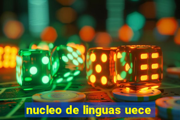 nucleo de linguas uece