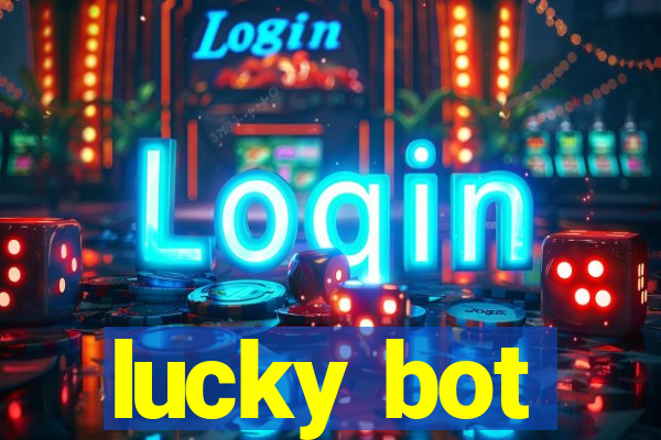 lucky bot