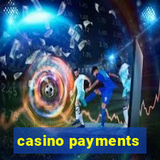 casino payments