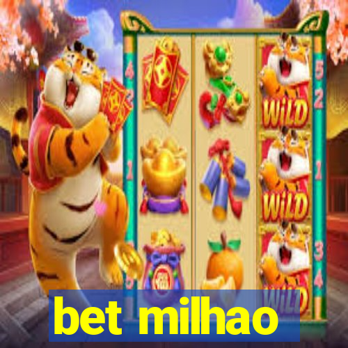 bet milhao