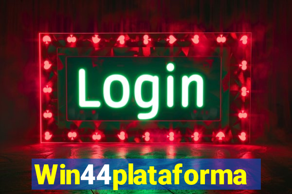 Win44plataforma