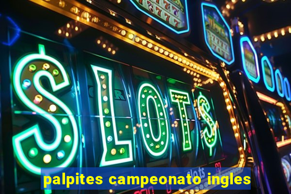 palpites campeonato ingles