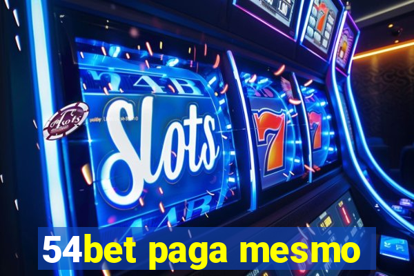 54bet paga mesmo