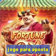 jogo para aposta