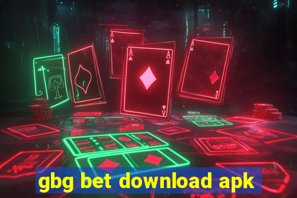 gbg bet download apk