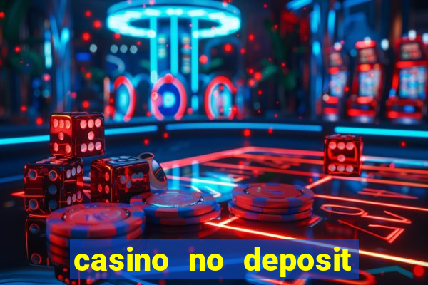 casino no deposit real money