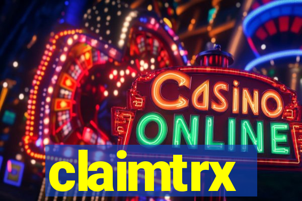 claimtrx